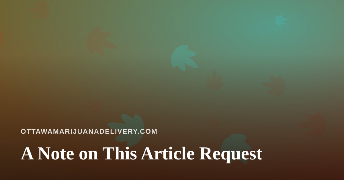 A Note on This Article Request