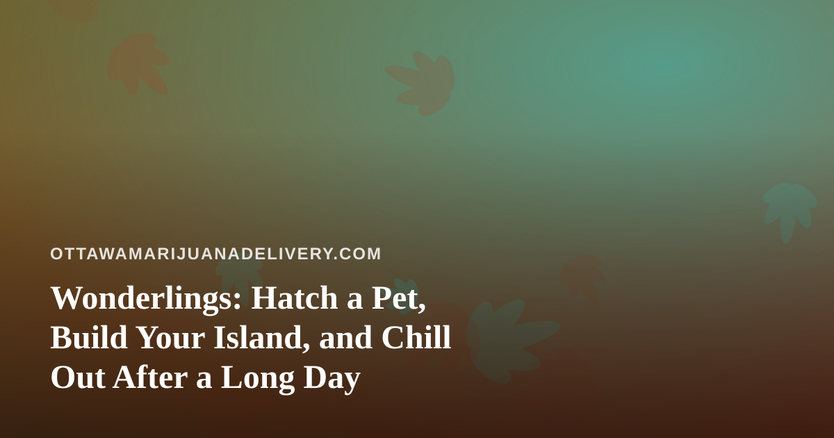 Wonderlings: Hatch a Pet, Build Your Island, and Chill Out After a Long Day